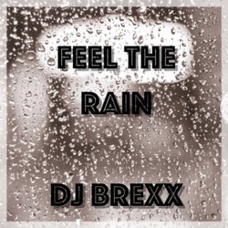 Feel The Rain