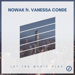 Let the Music Play (feat. Vanessa Conde)