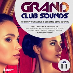 Grand Club Sounds - Finest Progressive & Electro Club Sounds, Vol. 11