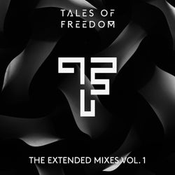 Tales Of Freedom - The Extended Mixes Vol. 1