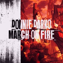 March on Fire