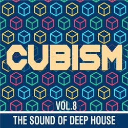 Cubism, Vol. 8 (The Sound of Deep House)