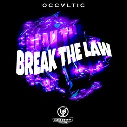 Break The Law - Extended