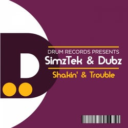 Shakin! & Trouble