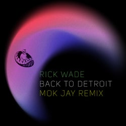 Back To Detroit (Mok Jay remix)