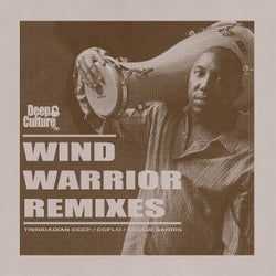 Wind Warrior Remixes