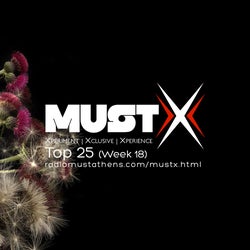 RADIO MUST X TOP 25 (WEEK 18)