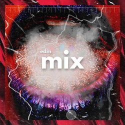 Edm Mix