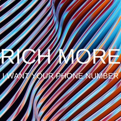 I Want Your Phone Number