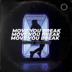 Move you Break