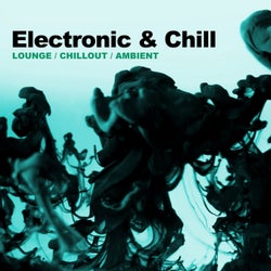 Electronic & Chill (Lounge, Chillout, Ambient)