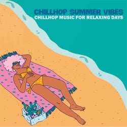 Chillhop Summer Vibes - Chillhop Music for Relaxing Days