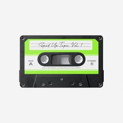 Sped Up Tape, Vol. 1