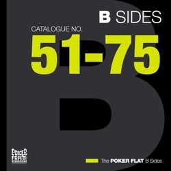 The Poker Flat B Sides (Chapter Three - The Best of Catalogue 51-75)