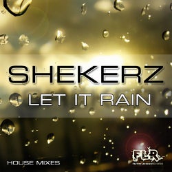 Let It Rain (House Mixes)
