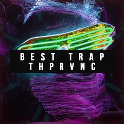 Best Trap THPRVNC