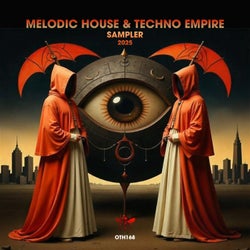 Melodic House & Techno Empire Sampler 2025