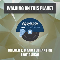 Walking on This Planet