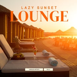 Lazy Sunset Lounge, Vol. 2