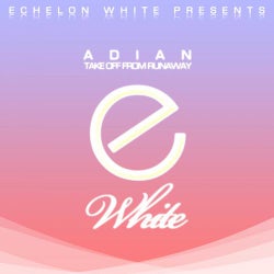 Adian - Take Off From Runaway
