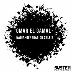 Nadia/Generation Selfie EP