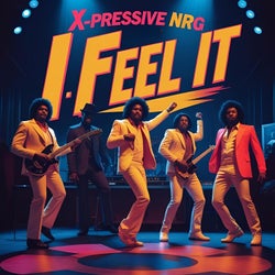 I Feel It