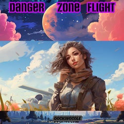 Danger Zone Flight