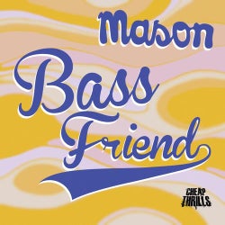 Bass Friend (Mix for Him & Mix for Her)