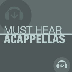 Must Hear Acappellas - Week 14