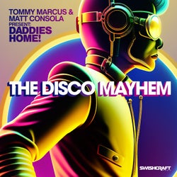 The Disco Mayhem (Remix)