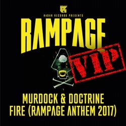 FIRE VIP (RAMPAGE ANTHEM 2017) - DJ Edit