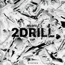 2Drill VIP / (Kippo & Scruz Remix)