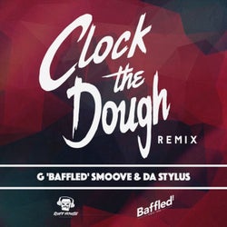 Clock The Dough (Remix)