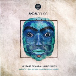 Part 3 - 10 Years Of Akbal Music