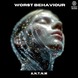 Worst Behaviour