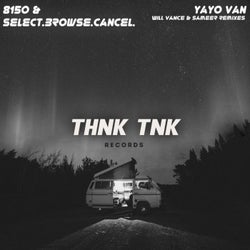 Yayo Van (Will Vance & Sameer Remixes)