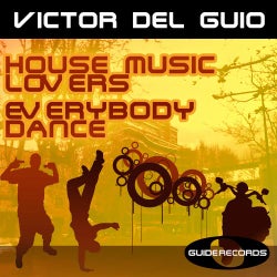House Music Lovers / Everybody Dance