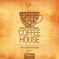 Coffee House (Always Fresh And The Best), Vol. 2
