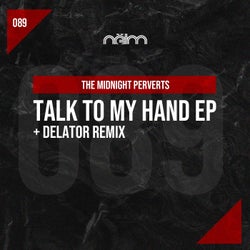 Talk To My Hand EP