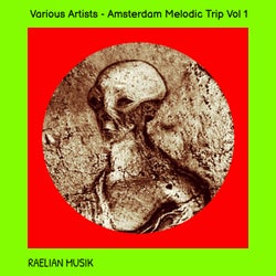 Amsterdam Melodic Trip Vol 1