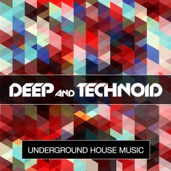 Deep & Technoid - Underground House Music Vol. 6