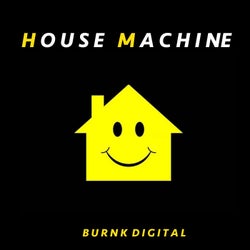 House Machine