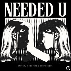 Needed U