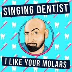 I Like Your Molars