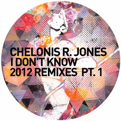 I Don't Know (2012 Remixes Pt. 1)