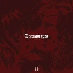 Dreamscapes