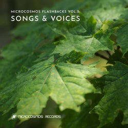 Microcosmos Flashbacks, Vol. 2: Songs & Voices