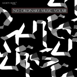 No Ordinary Music Vol.XIII