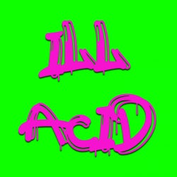 Ill Acid