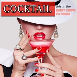 Cocktail: This is the Right Music to Drink